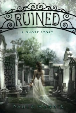 2013-06-05-ruined-and-unbroken-by-paula-morris