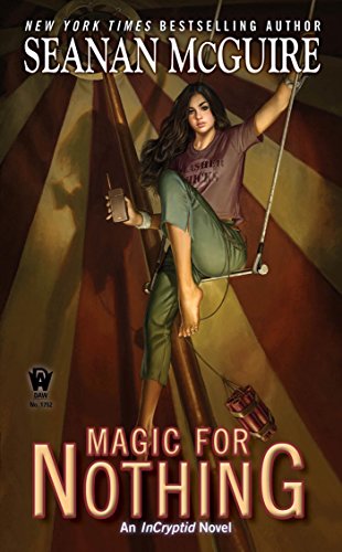 2017-03-22-weekly-book-giveaway-magic-for-nothing-by-seanan-mcguire