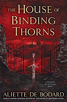 2017-10-23-the-house-of-binding-thorns-by-aliette-de-bodard