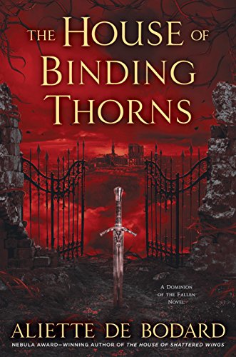2017-10-23-weekly-book-giveaway-the-house-of-binding-thorns-by-aliette-de-bodard