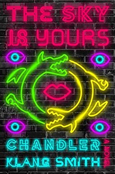 2018-05-21-weekly-book-giveaway-the-sky-is-yours-by-chandler-klang-smith