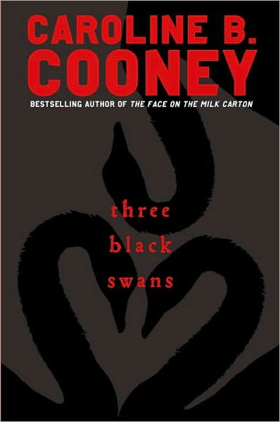 1-3-2011-three-black-swans-by-caroline-b-cooney