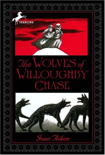 2005-01-26-the-wolves-of-willoughby-chase-by-joan-aiken