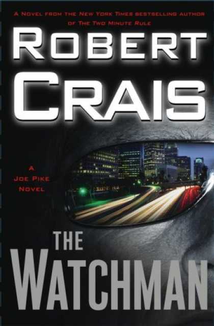 2007-03-05-the-watchman-by-robert-crais