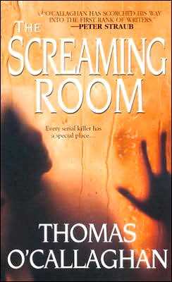 2007-04-25-the-screaming-room-by-thomas-ocallaghan