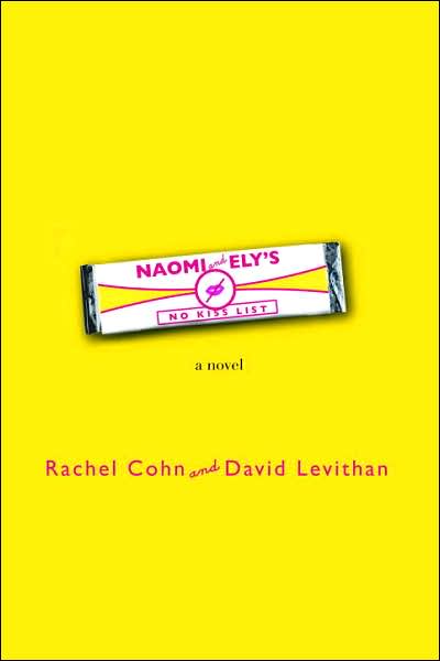 2008-06-04-naomi-and-elys-nokiss-list-by-david-leviathan-and-rachel-cohn