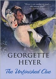 2009-03-23-the-unfinished-clue-by-georgette-heyer