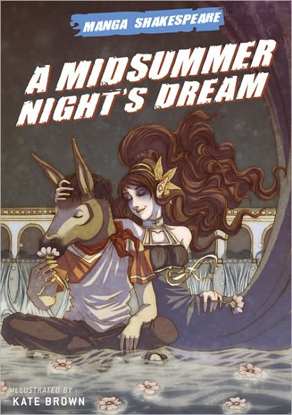 2010-04-14-manga-shakespeare-a-midsummer-nights-dream-by-kate-brown