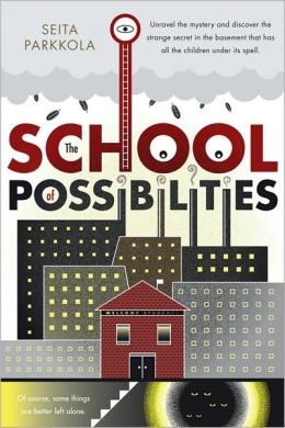 2010-06-07-the-school-of-possibilities-by-seita-parkkola