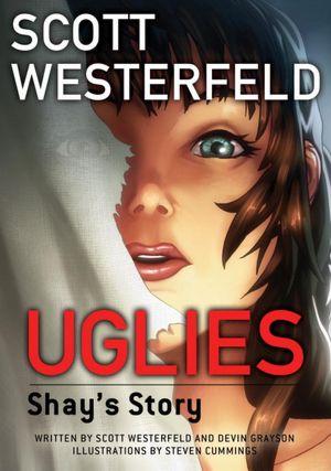 2012-05-21-uglies-shays-story-by-scott-westerfeld-and-devon-grayson