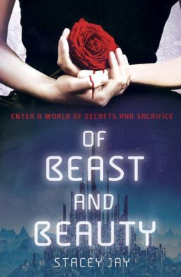 2013-08-19-weekly-book-giveaway-of-beast-and-beauty-by-stacey-jay