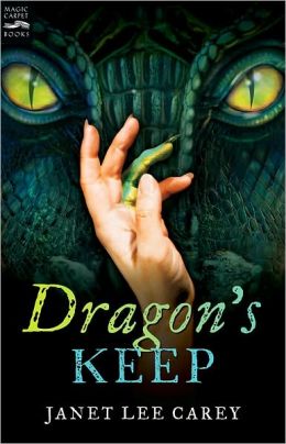 2013-08-26-dragons-keep-by-janet-lee-carey