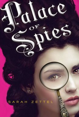 2014-01-06-weekly-book-giveaway-palace-of-spies-by-sarah-zettel