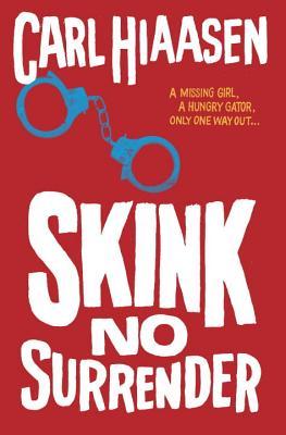2014-09-15-weekly-book-giveaway-skink-no-surrender-by-carl-hiaasen