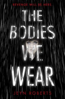 2014-10-13-the-bodies-we-wear-by-jeyn-roberts