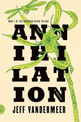 2015-01-20-annihilation-by-jeff-vandermeer