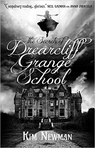 2015-11-02-weekly-book-giveaway-the-secrets-of-drearcliff-grange-school-by-kim-newman
