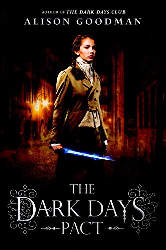2017-04-10-weekly-book-giveaway-the-dark-days-pact-by-alison-goodman