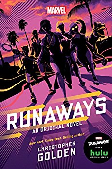 2018-01-29-runaways-an-original-novel-by-christopher-golden