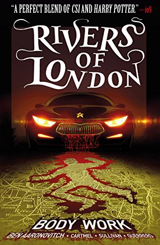 2018-04-02-rivers-of-london-body-work-by-ben-aaronovitch