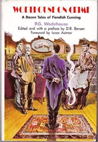 2018-07-09-weekly-book-giveaway-wodehouse-on-crime-a-dozen-tales-of-fiendish-cunning-by-pg-wodehouse