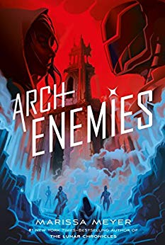 2018-11-19-archenemies-by-marissa-meyer