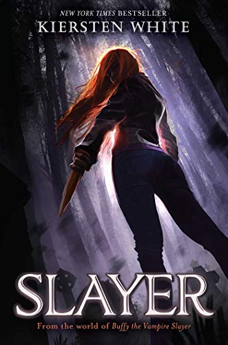 2019-03-04-slayer-by-kiersten-white