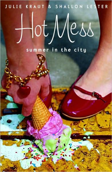 6-23-2008-hot-mess-summer-in-the-city-by-julie-kraut-and-shallon-lester